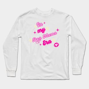 In my dog mama era Long Sleeve T-Shirt